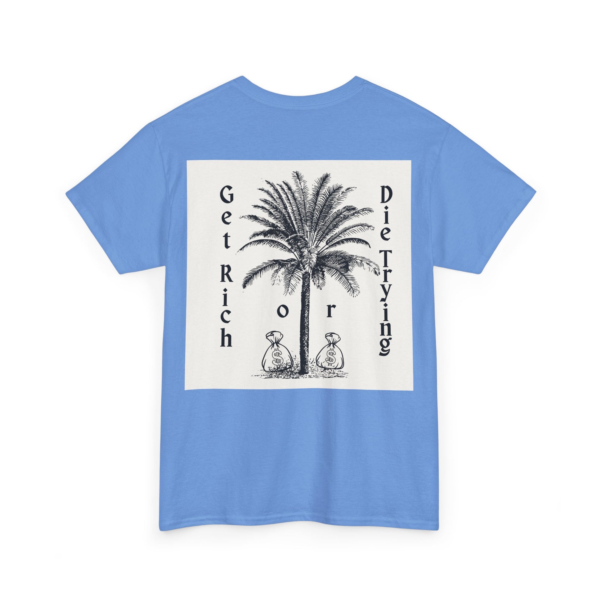 Graphic Tee - Get Rich or Die Trying