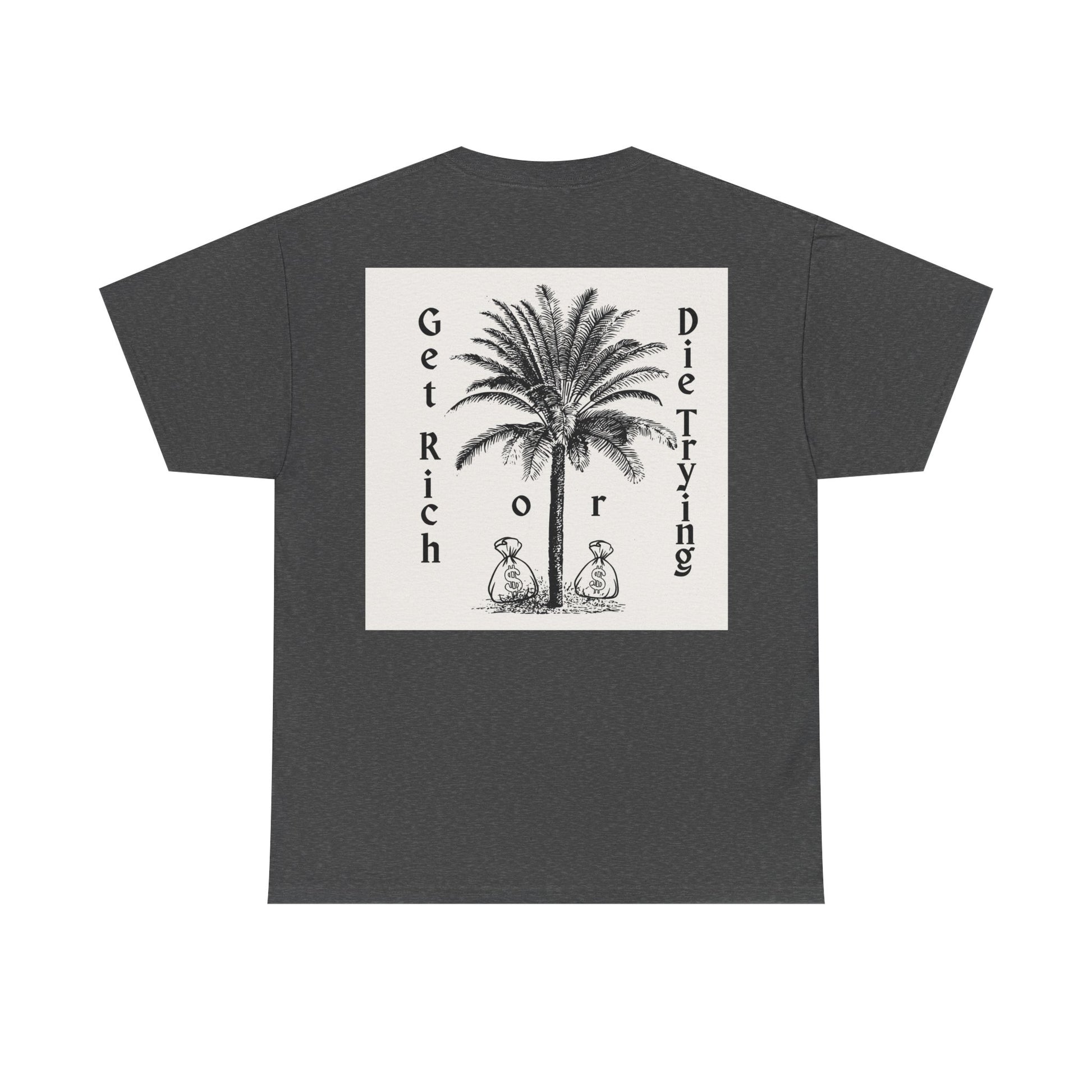 Graphic Tee - Get Rich or Die Trying
