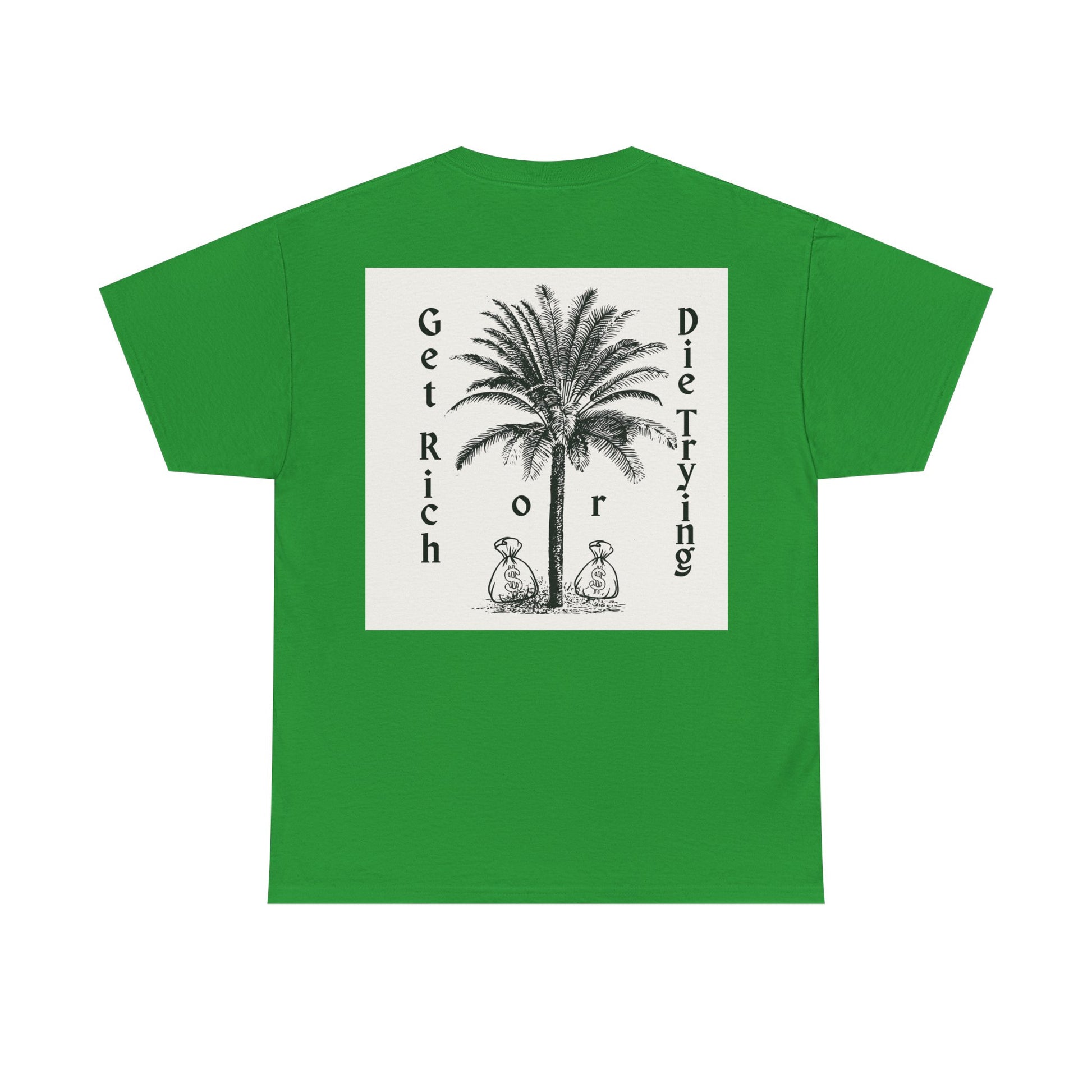 Graphic Tee - Get Rich or Die Trying