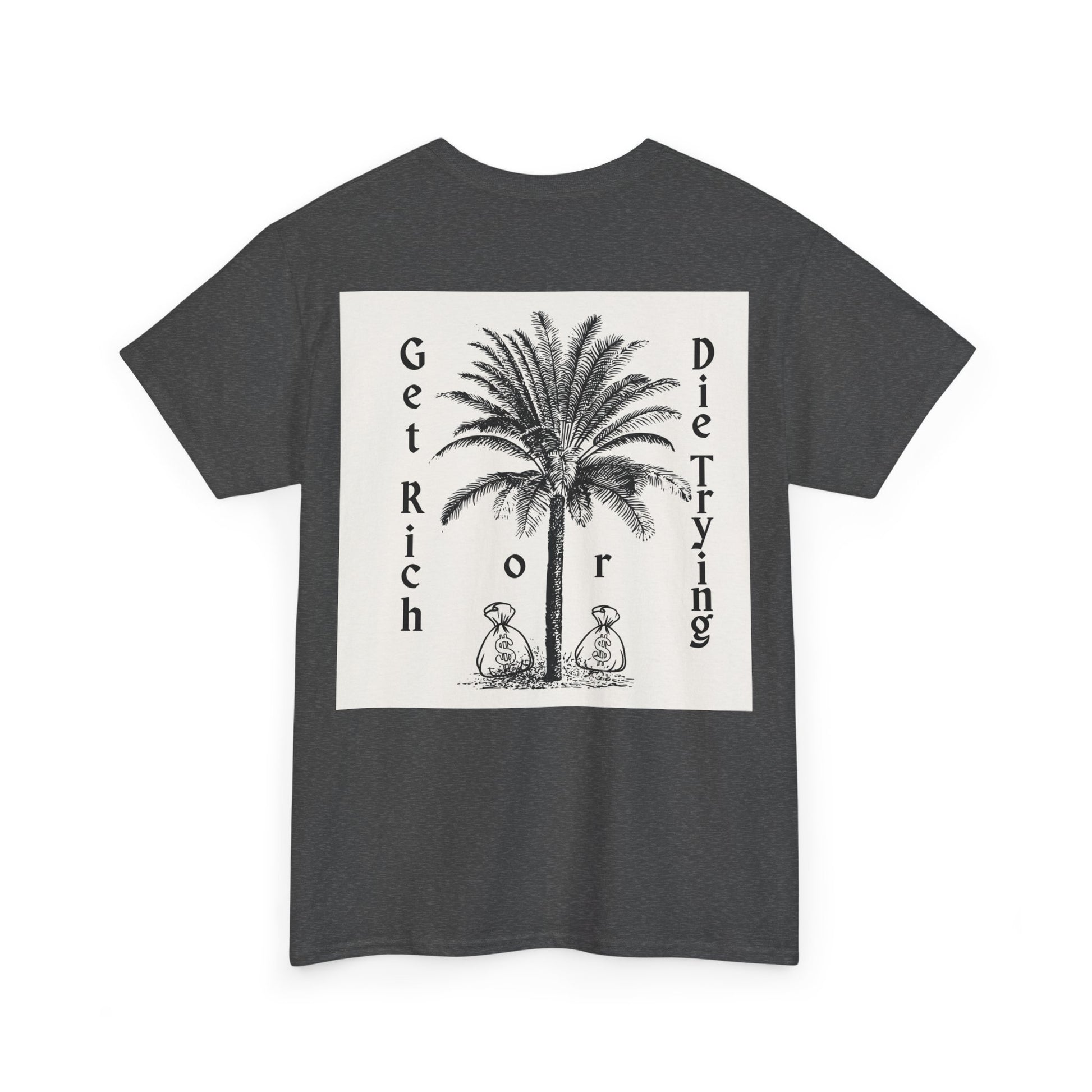 Graphic Tee - Get Rich or Die Trying