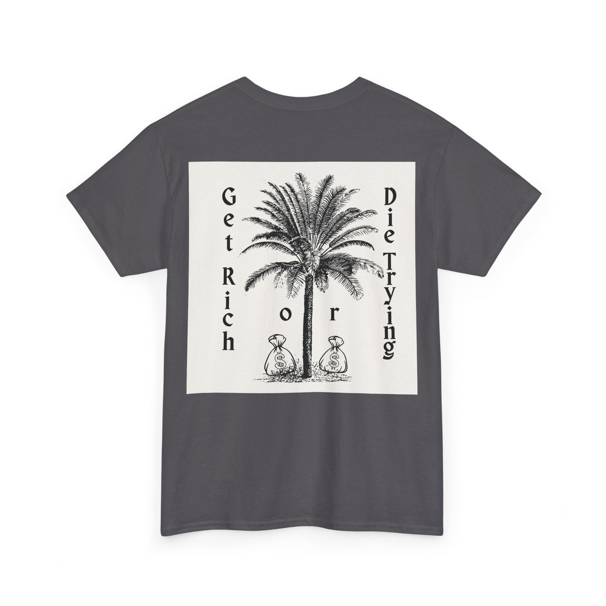 Graphic Tee - Get Rich or Die Trying